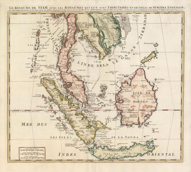 Le Royaume de Siam avec les Royaumes qui luy sont Tributaires et les Isles de Sumatra Andemaon etc. 