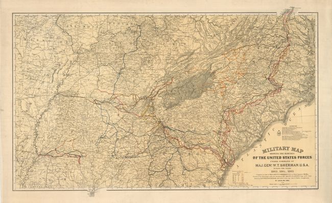 Military Map Showing the Marches of the United States Forces Under the Command of Maj. Genl. W.T. Sherman U.S.A. during the Years 1863, 1864, and 1865