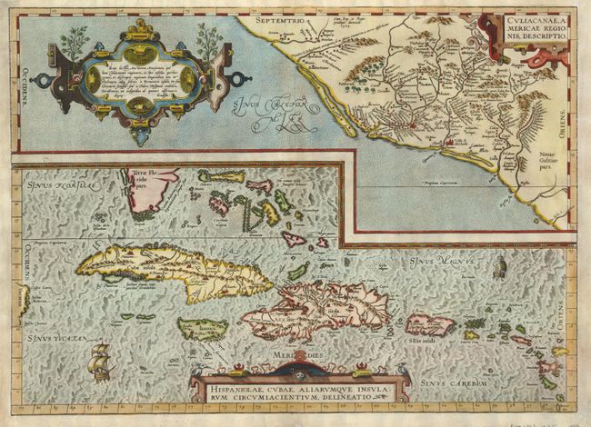 Culiacanae, Americae Regionis Descriptio [on sheet with] Hispanoliae, Cubae, Aliarumque Insularum Circumiacientium, Delineato