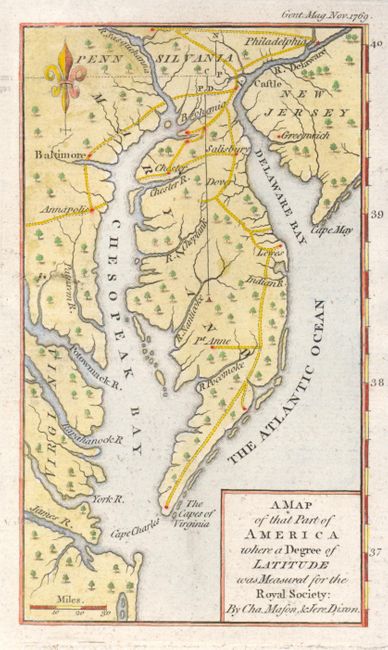 A Map of that Part of America where a Degree of Latitude was Measured for the Royal Society : by Cha. Mason, & Jere. Dixon
