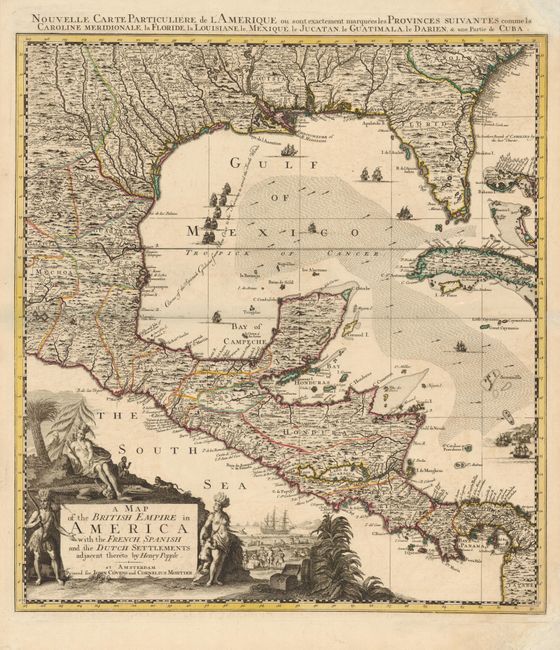 A Map of the British Empire in America with the French, Spanish and the Dutch Settlements adjacent thereto by Henry Popple