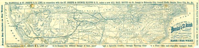 Map of the Hannibal & St. Joseph Railroad Line and Connections.  The Old Reliable Short Line route Between the East and the Far West