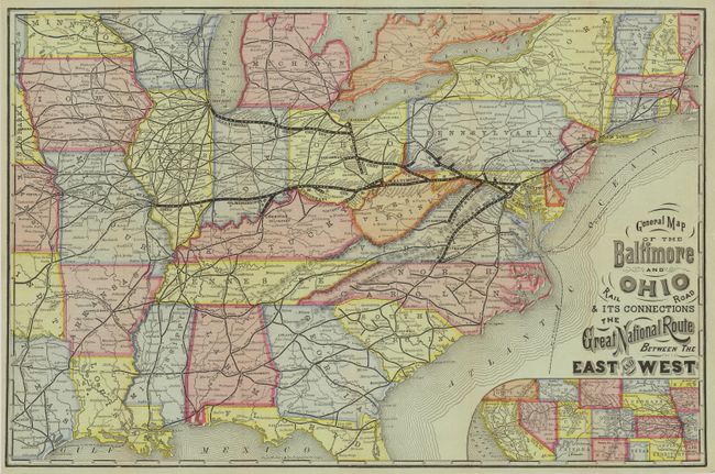 General Map of the Baltimore and Ohio Rail Road & its Connections The Great National Route Between the East and West