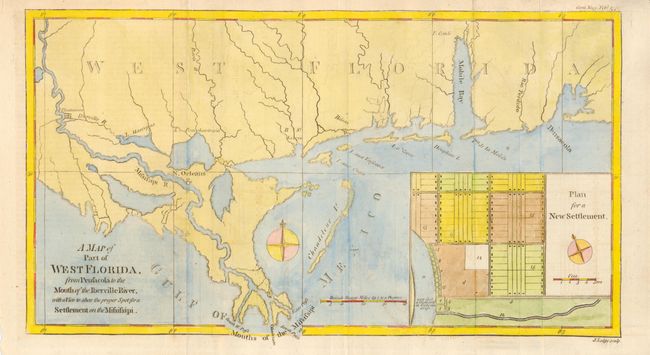 A Map of Part of West Florida, from Pensacola to the Mouth of the Iberville River, with a View to shew the proper Spot for a Settlement on the Mississipi