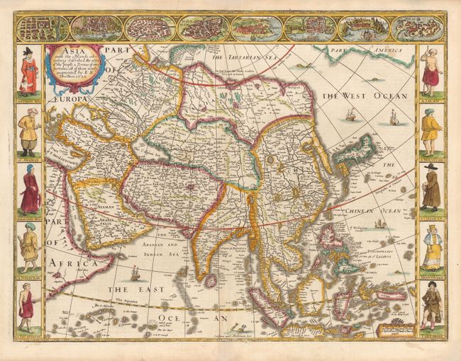 Asia with the Islands Adioyning Described, the Atire of the People, & Townes of Importance, All of them Newly Augmented