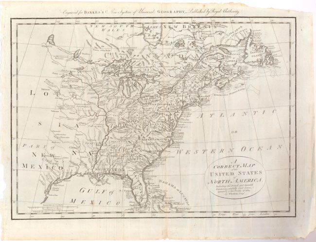 A Correct Map of the United States of North America, Including the British and Spanish Territories, carefully laid down agreeable to the Treaty of 1784