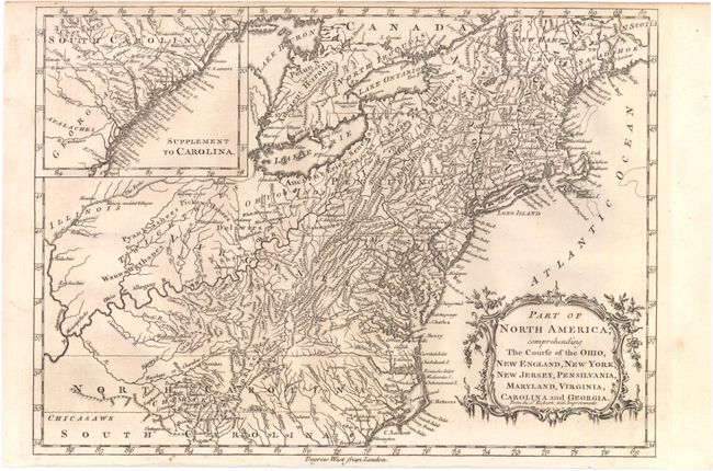 Part of North America; Comprehending the Course of the Ohio, New England, New York, New Jersey, Pensilvania, Maryland, Virginia, Carolina and Georgia.