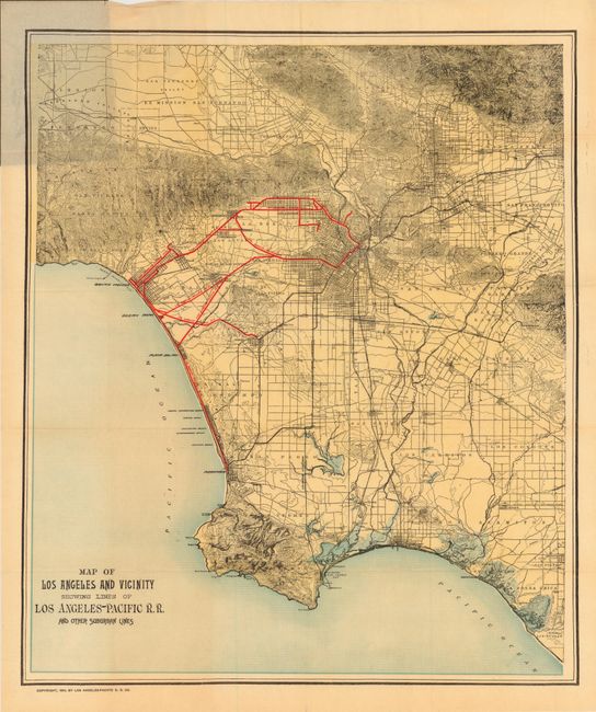 Map of Los Angeles and Vicinity Showing Lines of Los Angeles - Pacific R. R. and Other Suburban Lines