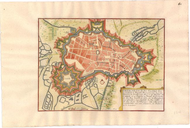 Lille, Ville Forte des Pais Bas, Situee dans le Comte de la Flandre Francoise