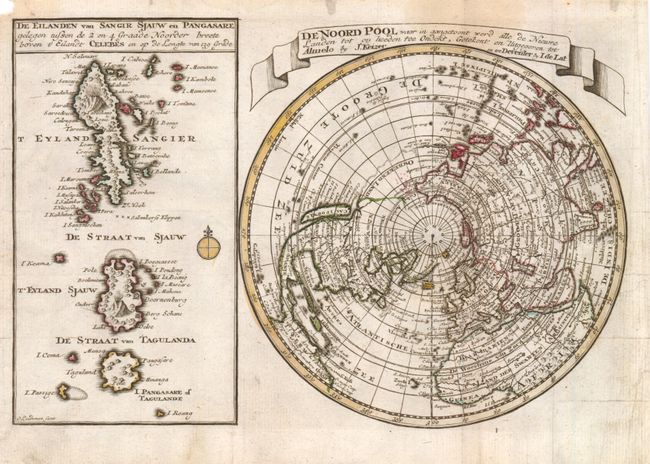 De Noord Pool waar in Aangetoont Werd alle de Nieuwe Landen tot op Heeden toe Ondekt [on sheet with] De Eilanden van Sangir Sjauw en Pangasare