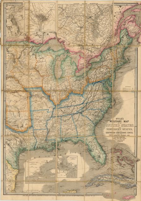 Wyld's Military Map of the United States, the Northern States, and the Southern Confederate States, with the Forts, Harbours, Arsenals, and Military Positions