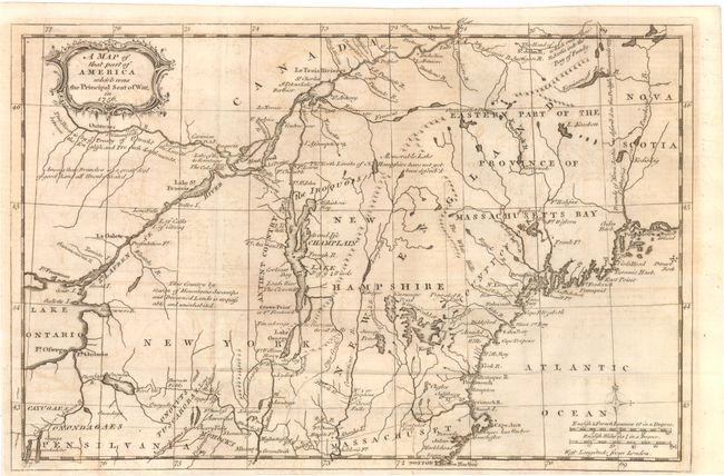 A Map of that Part of America which Was the Principal Seat of War, in 1756