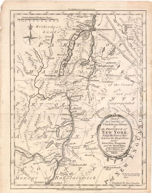 Part of the Counties of Charlotte and Albany, in the Province of New York; being the Seat of War between the King's Forces under Lieut. Gen. Burgoyne and the Rebel Army