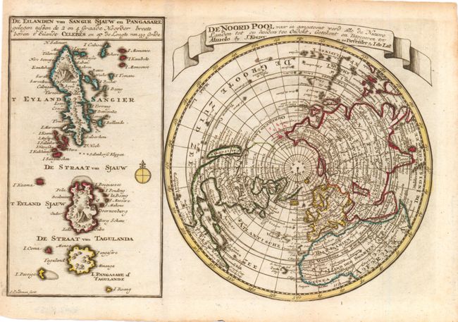 De Noord Pool waar in Aangetoont Werd alle de Nieuwe Landen tot op Heeden toe Ondekt [on sheet with] De Eilanden van Sangir Sjauw en Pangasare