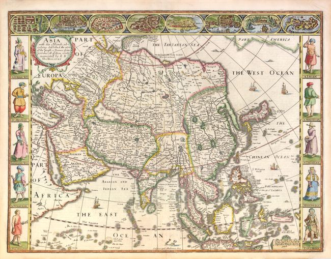 Asia with the Islands Adioyning Described, the Atire of the People, & Townes of Importance, All of them Newly Augmented