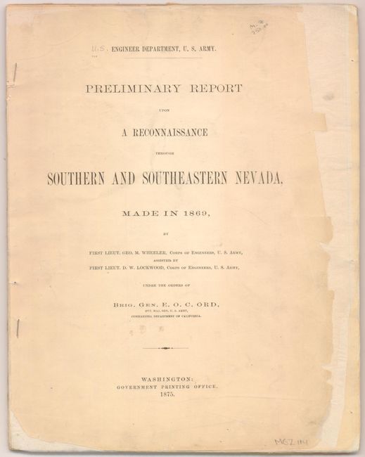 Preliminary Report Upon A Reconnaissance through Southern and Southeastern Nevada, Made in 1869