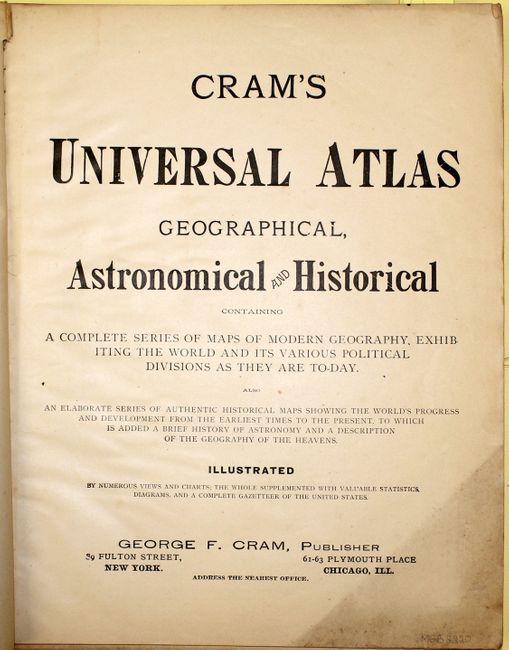 Cram's Universal Atlas Geographical, Astronomical and Historical