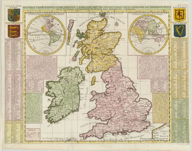 Nouvelle Carte d'Angleterre, d'Ecosse et d'Irlande, avec des Instructions pour Connoitre les Differents Etats de la Couronne d'Angleterre en Europe, Asie, Afrique, et Amerique