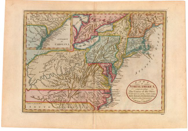 Part of North America, Comprehending the Course of the Ohio, New England, New York, New Jersey, Pennsylvania, Maryland, Virginia, Carolina & Georgia