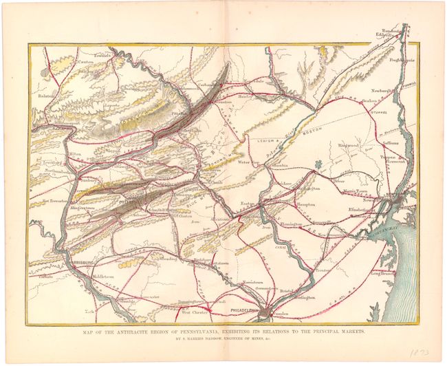 Map of the Anthracite Region of Pennsylvania, Exhibiting its Relations to the Principal Markets