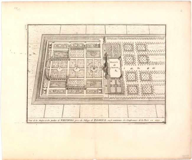 Veue de la Maison et des Jardins de Nieuburg pres du Village de Riswick, ou se sont Tenues les Conferences de la Paix en 1697