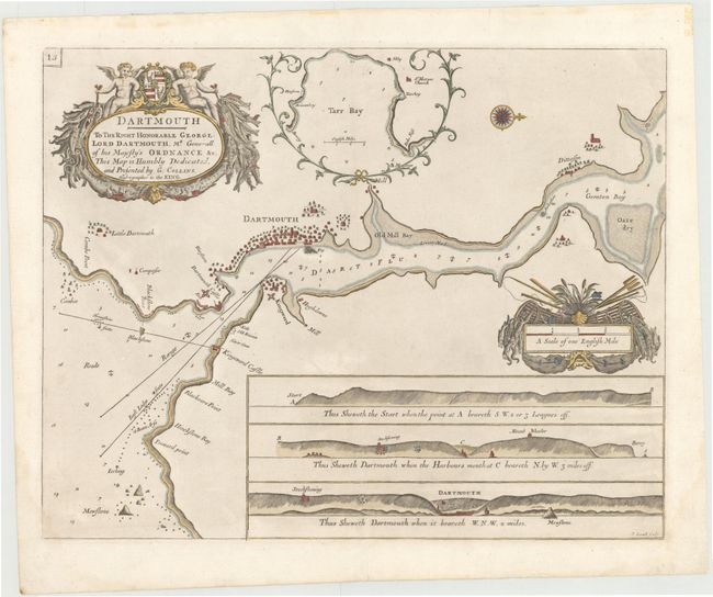 Dartmouth. To the Right Honorable George Lord Dartmouth, Mr. Generall of his Majestys Ordnance &c.