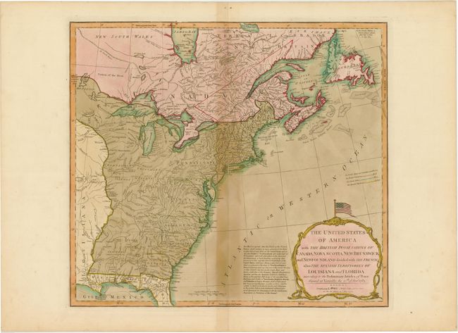 The United States of America with the British Possessions of Canada, Nova Scotia, New Brunswick and Newfoundland Divided with the French, also the Spanish Territories of Louisiana and Florida According to the Preliminary Articles of Peace