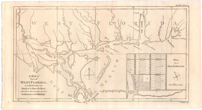 A Map of Part of West Florida, from Pensacola to the Mouth of the Iberville River, with a View to Shew the Proper Spot for a Settlement on the Mississipi