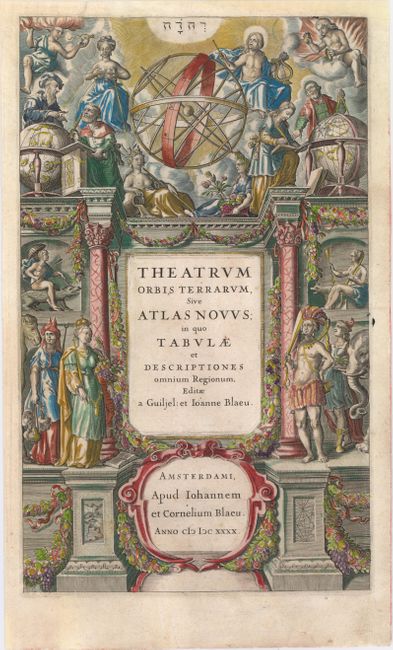 Theatrum Orbis Terrarum, sive Atlas Novus, in quo Tabulae et Descriptiones Omnium Regionum