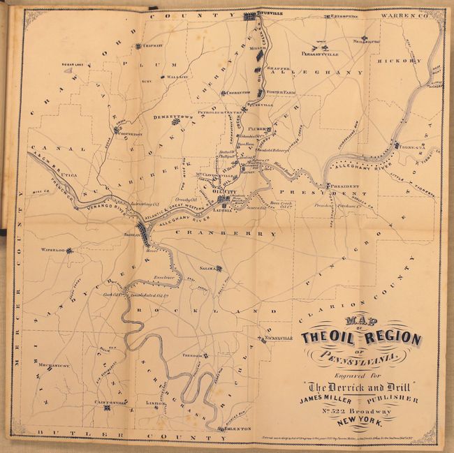 Map of the Oil Region of Pennsylvania [in book] Derrick and Drill, or an Insight into the Discovery, Development, and Present Conditions and Future Prospects of Petroleum