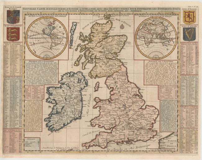 Nouvelle Carte d'Angleterre, d'Ecosse et d'Irlande, avec des Instructions pour Connoitre les Differents Etats de la Couronne d'Angleterre en Europe, Asie, Afrique, et Amerique