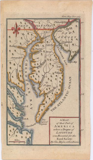A Map of That Part of America Where a Degree of Latitude Was Measured for the Royal Society by Cha. Mason & Jere. Dixon