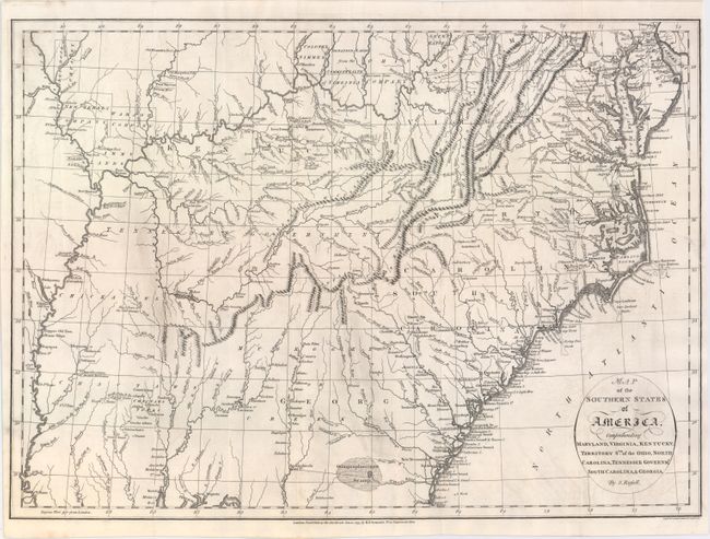 Map of the Southern States of America, Comprehending Maryland, Virginia, Kentucky, Territory Sth: of the Ohio, North Carolina, Tennesse Governmt., South Carolina, & Georgia