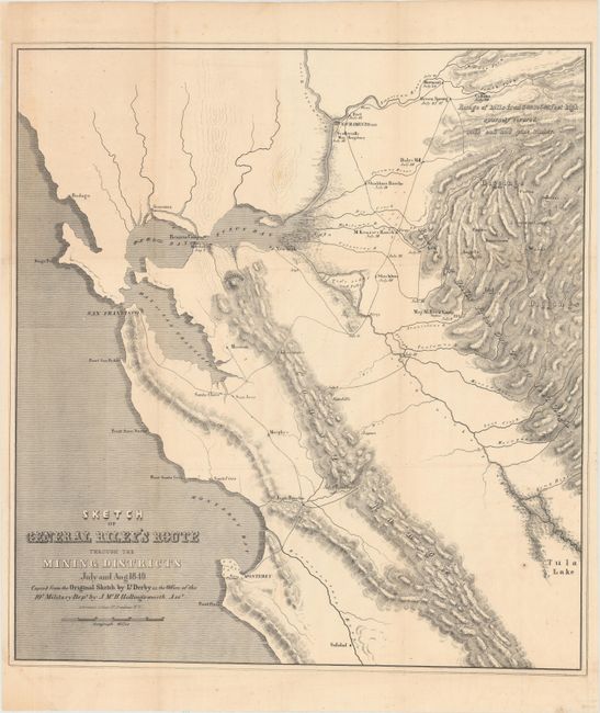 Sketch of General Riley's Route Through the Mining Districts July and Aug. 1849...