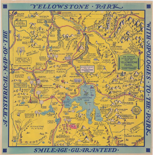 The Famous Hysterical Map of the Yellowstone Park Including a Few Minor? Changes
