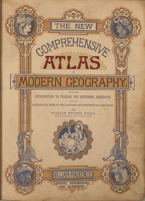 The New Comprehensive Atlas of Modern Geography