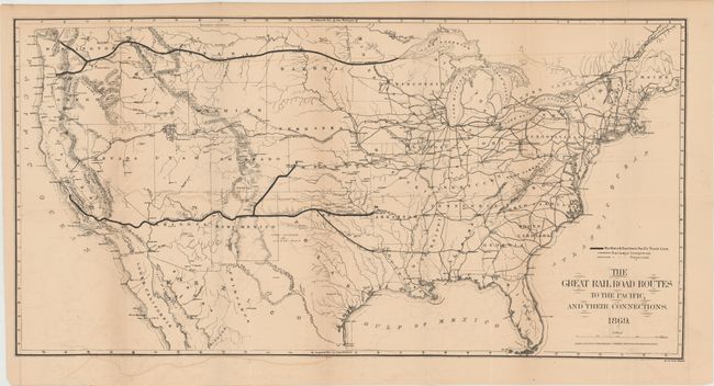 The Great Railroad Routes to the Pacific, and Their Connections