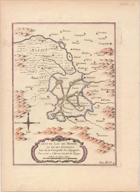 Carte du Lac de Mexico, et de ses Environs Lors de la Conqueste des Espagnols
