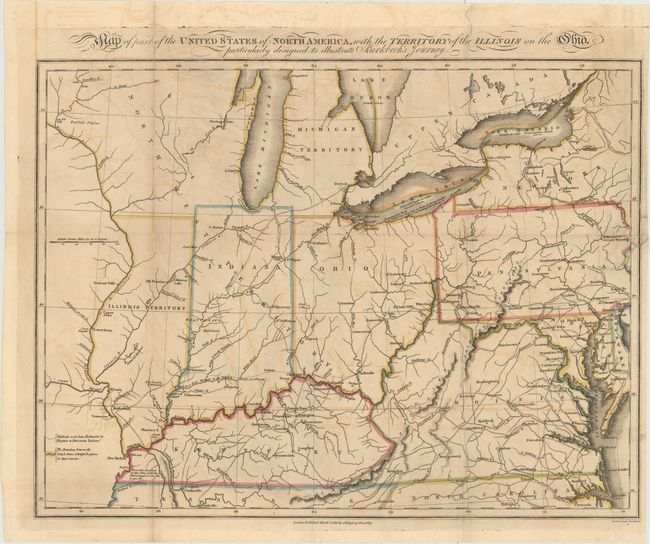 Map of Part of the United States of North America, with the Territory of the Illinois on the Ohio [together with] Notes on a Journey in America, from the Coast of Virginia to the Territory of Illinois