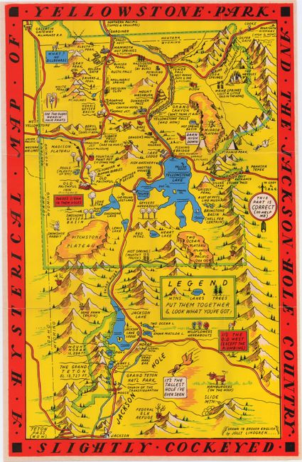 A Hysterical Map of Yellowstone Park and the Jackson Hole Country Slightly Cockeyed