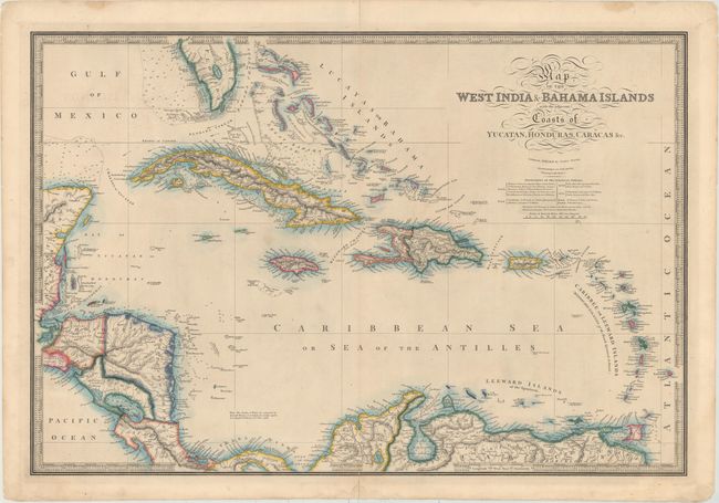 Map of the West India & Bahama Islands with the Adjacent Coasts of Yucatan, Honduras, Caracas &c.