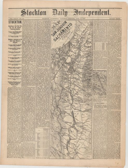 Map of the San Joaquin and Sacramento Valleys of California [in the] Stockton Daily Independent No. 116