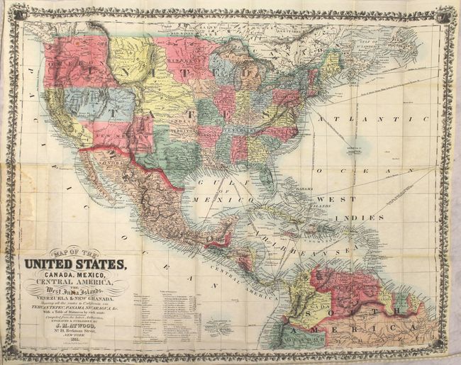 Map of the United States, Canada, Mexico, Central America, the West India Islands, Venezuela & New Granada.  Showing All the Routes to California via Tehuantepec, Panama, Nicaragua, &c.