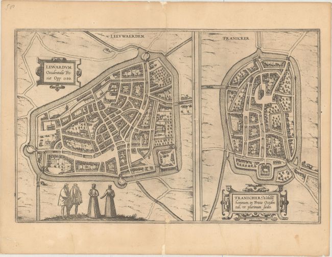 Lewardum, Occidentalis Frisiae Opp: 1580 [on sheet with] Franicher, Nobiliu Hominum, in Frisia Occidentali, ut Plurimum Saedes