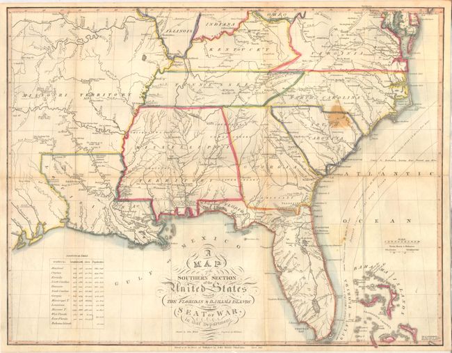 A Map of the Southern Section of the United States Including the Floridas & Bahama Islands Shewing the Seat of War, in That Department