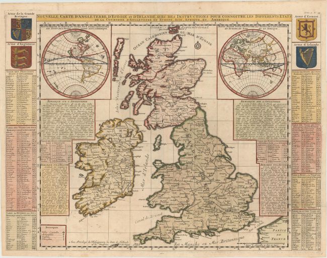 Nouvelle Carte d'Angleterre, d'Ecosse et d'Irlande, avec des Instructions pour Connoitre les Differents Etats de la Couronne d'Angleterre en Europe, Asie, Afrique, et Amerique