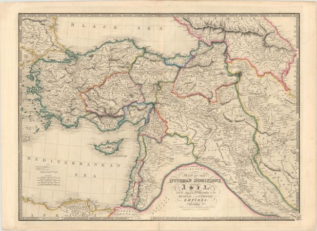 Map of the Ottoman Dominions in Asia with the Adjacent Frontiers of the Russian and Persian Empires
