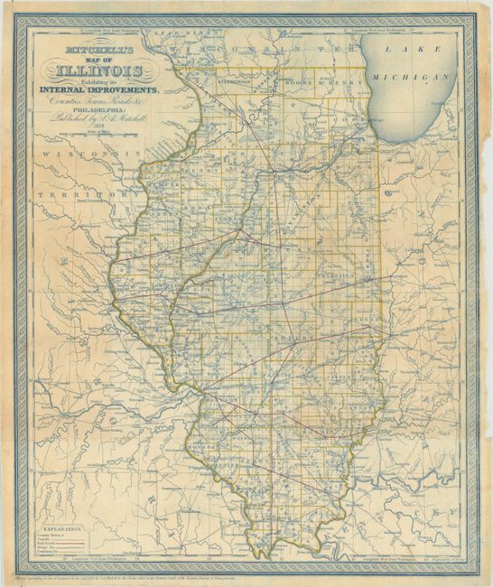 Mitchell's Map of Illinois Exhibiting Its Internal Improvements, Counties, Towns, Roads &c.