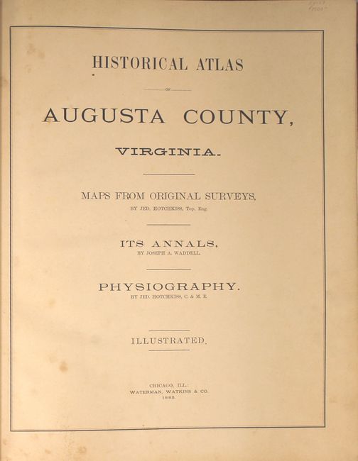Old World Auctions Auction 158 Lot 154 Historical Atlas of Augusta County, Virginia...