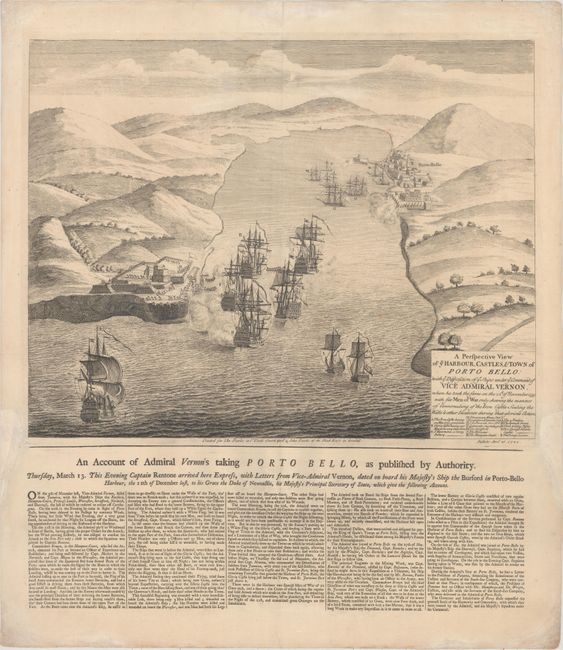 A Perspective View of ye Harbour, Castles, & Town of Porto Bello: with ye Disposition of ye Ships Under ye Command of Vice Admiral Vernon...